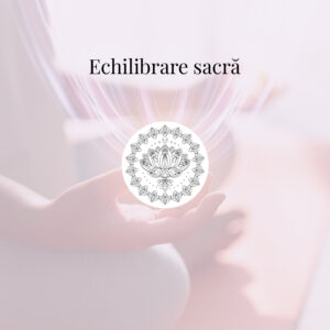 Echilibrare sacră